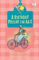 A Birthday Present for Aaji (Hook Books) - Parinita Shetty - cover