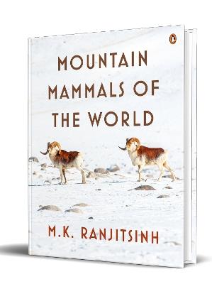 Mountain Mammals of the World - M.K. Ranjitsinh - cover