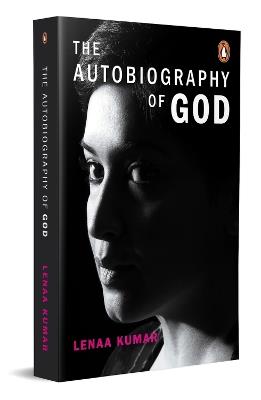 The Autobiography of God - Lenaa Kumar - cover