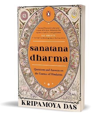 Sanatana Dharma: Questions and Answers on the Essence of Hinduism - Kripamoya Das - cover