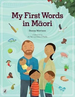 My First Words in Maori - Stacey Morrison - cover