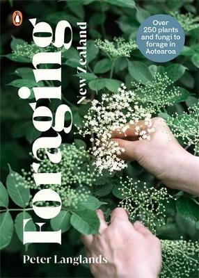 Foraging New Zealand - Peter Langlands - cover