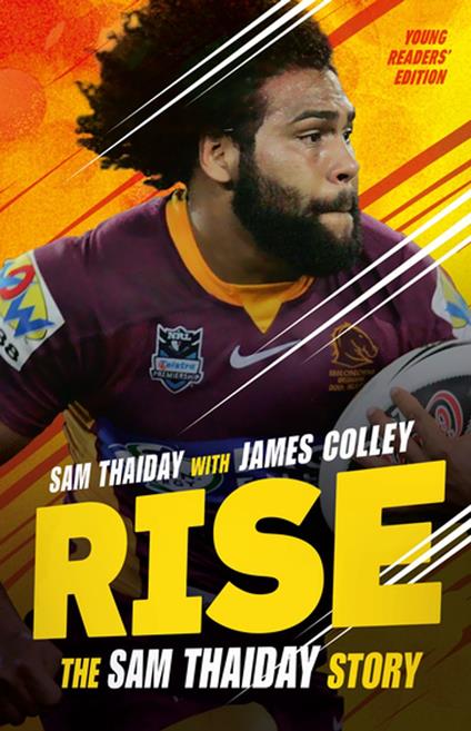 Rise: The Sam Thaiday Story - James Colley,Sam Thaiday - ebook