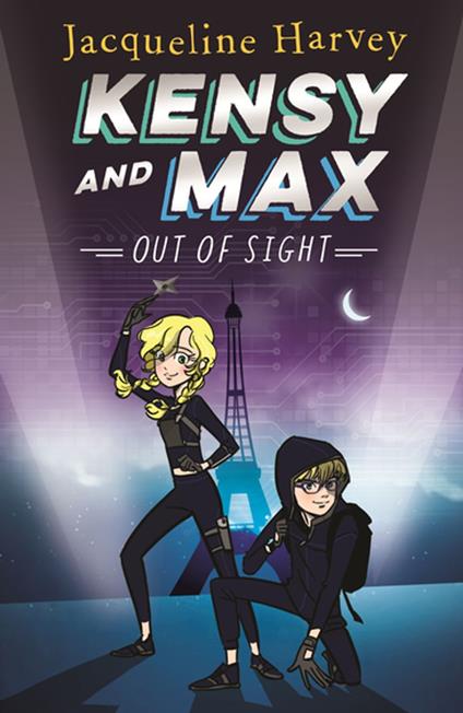Kensy and Max 4: Out of Sight - Mrs Jacqueline Harvey - ebook