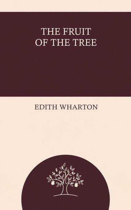 The Fruit of the Tree