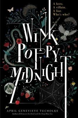Wink Poppy Midnight - April Genevieve Tucholke - cover