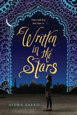 Written in the Stars - Aisha Saeed - cover
