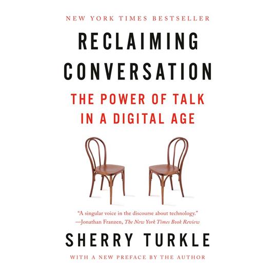 Reclaiming Conversation