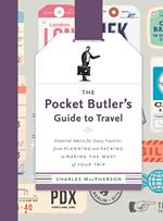 The Pocket Butler's Guide to Travel