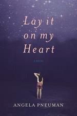 Lay It on My Heart