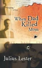 When Dad Killed Mom