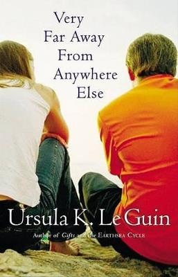 Very Far Away from Anywhere Else - Ursula K Le Guin - cover