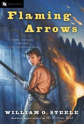 Flaming Arrows - William O Steele - cover
