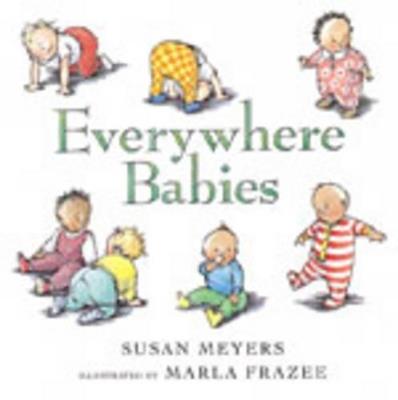Everywhere Babies - Susan Meyers - cover