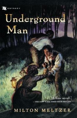 Underground Man - Milton Meltzer - cover