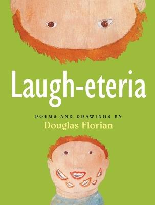 Laugh-eteria - Douglas Florian - cover