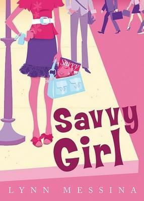 Savvy Girl - Lynn Messina - cover