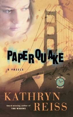 Paperquake: A Puzzle - Kathryn Reiss - cover