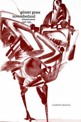 Novemberland: Selected Poems 1956-1993 - Gunter Grass - cover