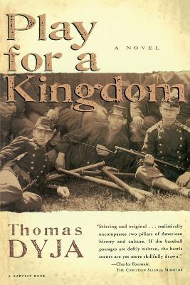 Play for a Kingdom - Thomas Dyja - cover