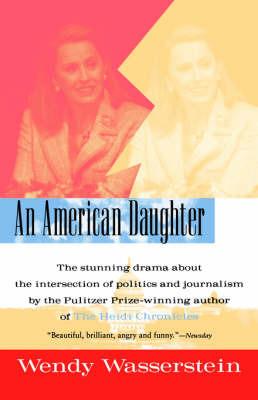 An American Daughter - Wendy Wasserstein - cover