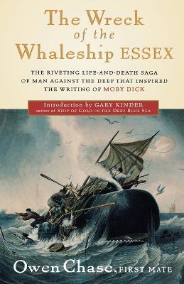 The Wreck of the Whaleship "Essex" - Owen Chase - cover
