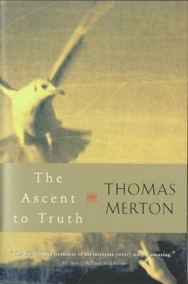 The Ascent to Truth - Thomas Merton - cover
