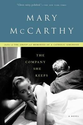 The Company She Keeps - Mary McCarthy - cover