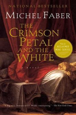 The Crimson Petal and the White - Michel Faber - cover