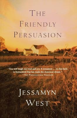 The Friendly Persuasion - Jessamyn West - cover