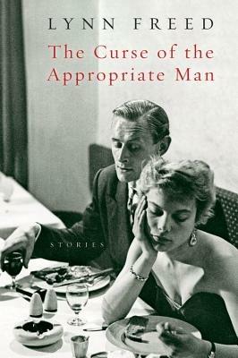 The Curse of the Appropriate Man - Lynn Freed - cover