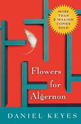Flowers for Algernon - Daniel Keyes - cover