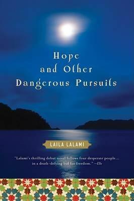Hope and Other Dangerous Pursuits - Laila Lalami - cover