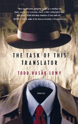 The Task of This Translator - Todd Hasak-Lowy - cover