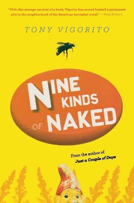 Nine Kinds of Naked - Tony Vigorito - cover