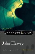 Darkness & Light: A Frank Elder Mystery