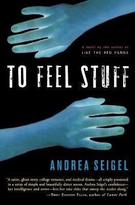 To Feel Stuff - Andrea Seigel - cover