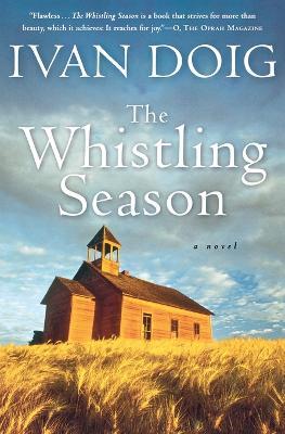 The Whistling Season - Ivan Doig - cover