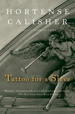 Tattoo for a Slave - Hortense Calisher - cover