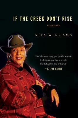 If the Creek Don't Rise - Rita Williams - cover