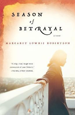 Season of Betrayal - Margaret Lowrie Robertson - cover