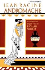 Andromache: A Tragedy in Five Acts