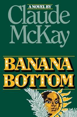 Banana Bottom - Claude McKay - cover