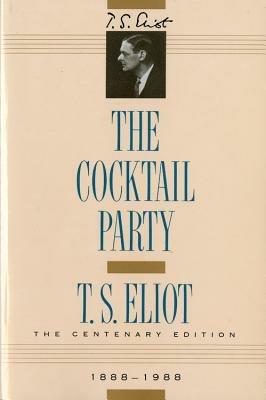 The Cocktail Party - T S Eliot - cover