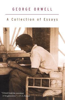 A Collection Of Essays - George Orwell - cover