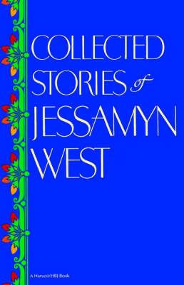 Collected Stories of Jessamyn West - Jessamyn West - cover