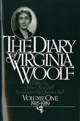 The Diary of Virginia Woolf, Volume 1: 1915-1919 - Virginia Woolf - cover