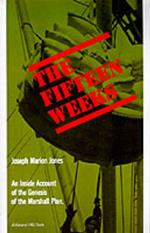The Fifteen Weeks: (February 21-June 5, 1947)
