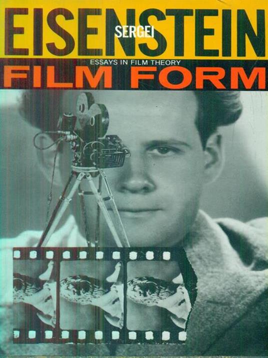 Film Form - Sergei Eisenstein - 2