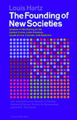 Founding Of New Societies, The - Louis Hartz - cover